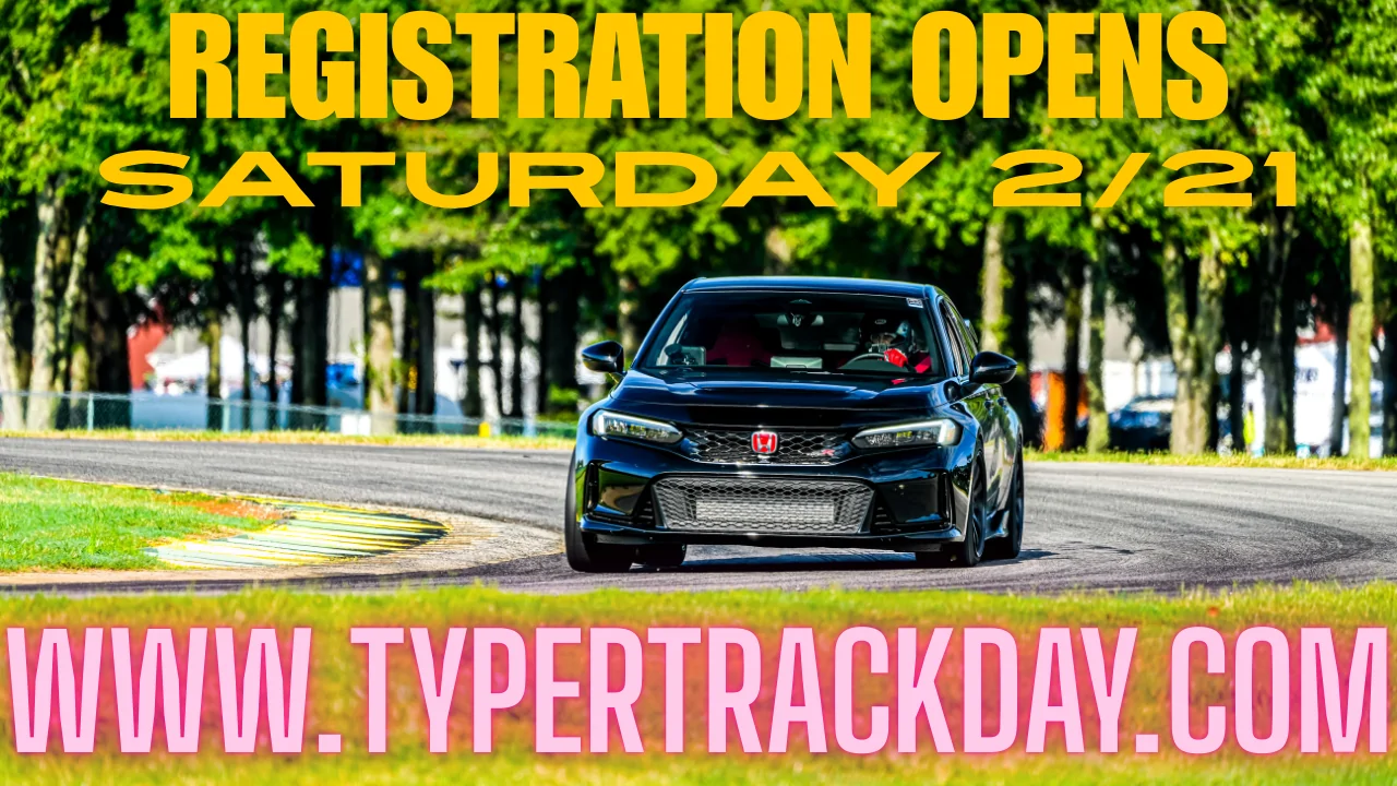 11th Gen Honda Civic Annual Type R track meet REGISTRATION OPENS